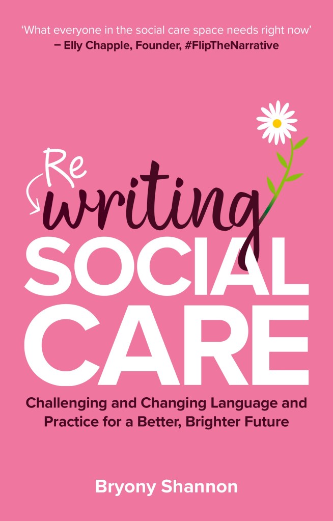 Rewriting Social Care by Bryony Shannon