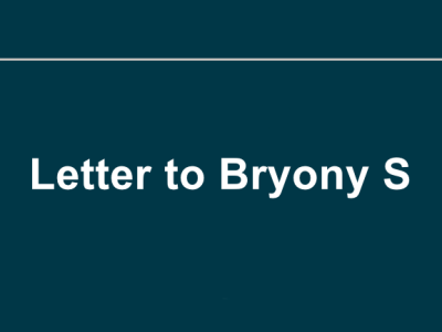 Letter to Bryony&nbsp;S