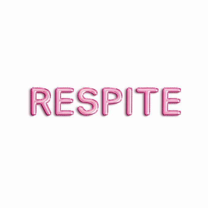 Words that make me go hmmm: Respite